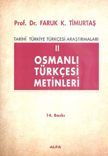 Osmanlı Türkçesi Metinleri 2 Osmanlı Türkçesi Metinleri 2