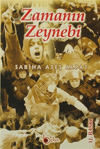 Zamanın Zeynebi Zamanın Zeynebi