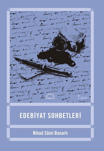 Edebiyat Sohbetleri Edebiyat Sohbetleri