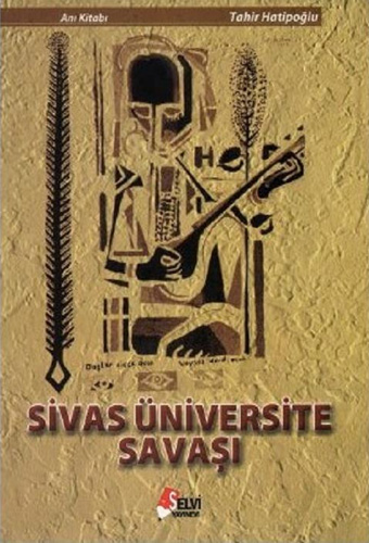 Sivas Üniversite Savaşı Sivas Üniversite Savaşı