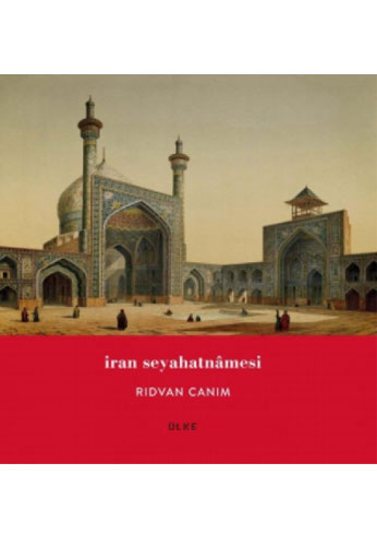 İran Seyahatnâmesi