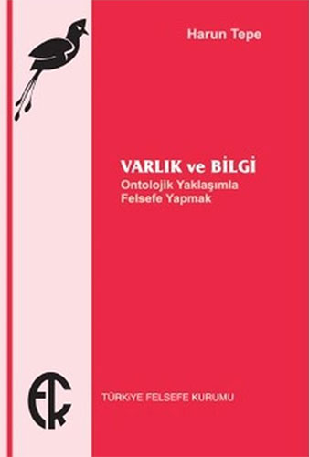 Varlık ve Bilgi