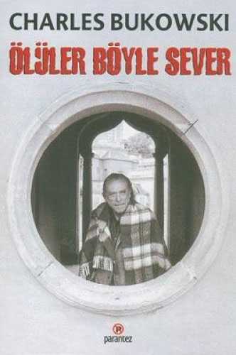 Ölüler Böyle Sever Ölüler Böyle Sever