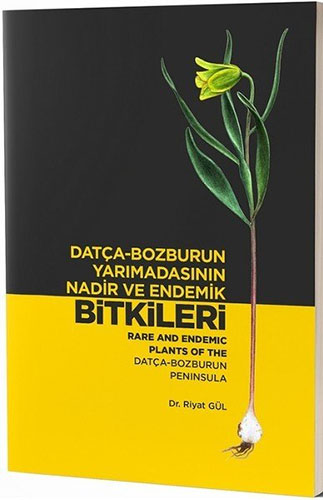 Datça-Bozburun Yarımadasının Nadir ve Endemik Bitkileri