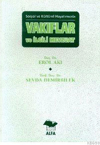 Vakıflar ve İlgili Mevzuat