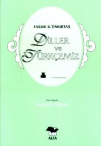 Diller ve Türkçemiz