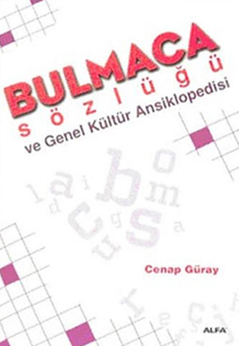 Bulmaca Sözlüğü ve Genel Kültür Ansiklopedisi