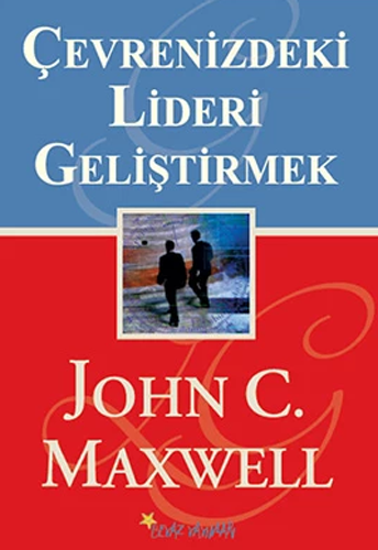 Çevrenizdeki Lideri Geliştirmek