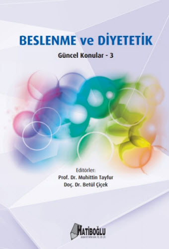Beslenme ve Diyetetik Güncel Konular 3