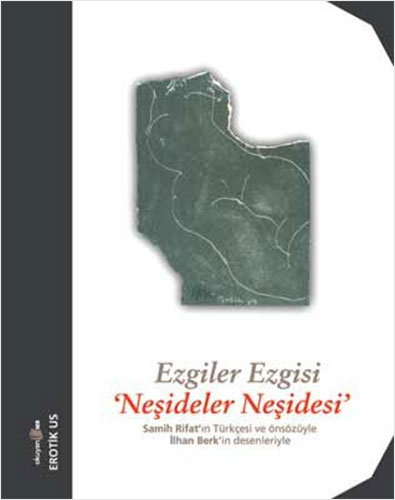  Ezgiler Ezgisi "Neşideler Neşidesi"