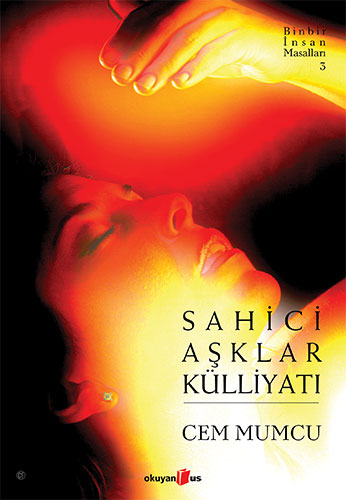 Sahici Aşklar Külliyatı Sahici Aşklar Külliyatı