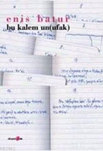 Bu Kalem Un(Ufak) Bu Kalem Un(Ufak)