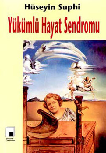 Yükümlü Hayat Sendromu Yükümlü Hayat Sendromu