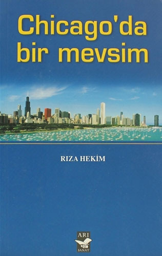 Chicago’Da Bir Mevsim