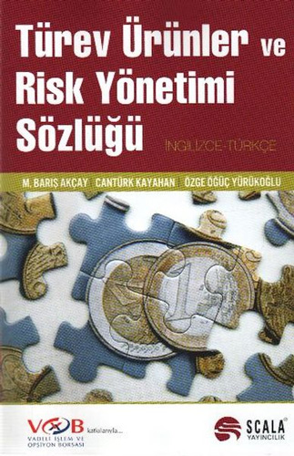  Türev Ürünler ve Risk Yönetimi Sözlüğü