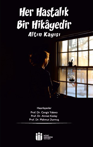 Her Hastalık Bir Hikâyedir