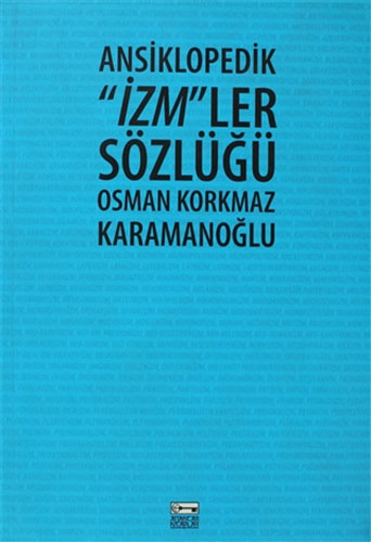 Ansiklopedik "İzm"ler Sözlüğü