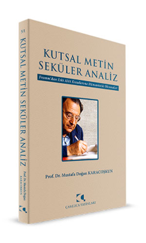 Kutsal Metin Seküler Analiz