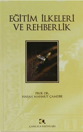 Eğitim İlkeleri ve Rehberlik