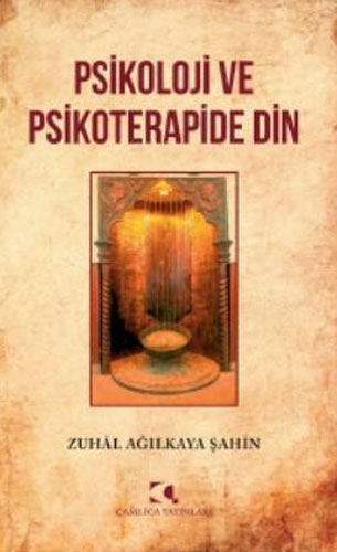 Psikoloji ve Psikoterapide Din