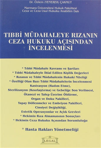 Tıbbi Müdahaleye Rızanın Ceza Hukuku Açısından İncelenmesi