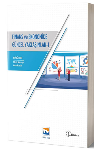 Finans ve Ekonomide Güncel Yaklaşımlar - 1