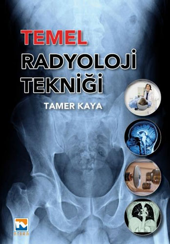 Temel Radyoloji Tekniği 