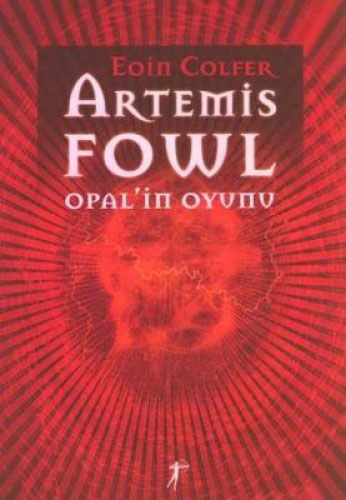 Artemis Fowl 4 - Opal’in Oyunu