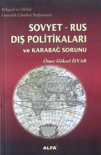 Sovyet-Rus Dış Politikaları ve Karabağ Sorunu
