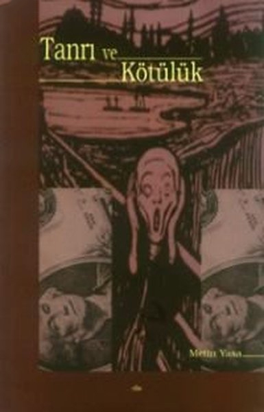 Tanrı ve Kötülük