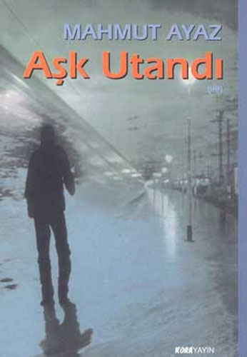 Aşk Utandı Aşk Utandı