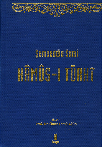 Kâmûs - ı Türkî (Ciltli)