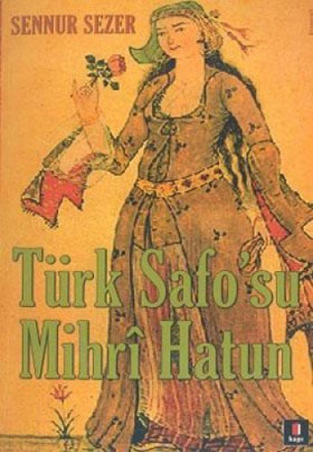 Türk Safo'su Mihri Hatun