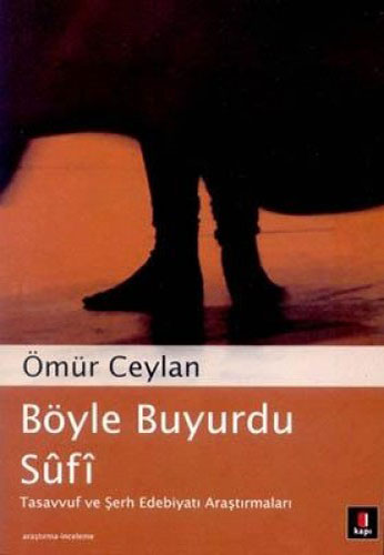 Böyle Buyurdu Sûfî