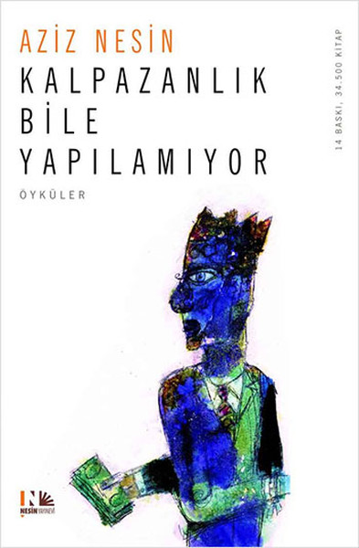 Kalpazanlık Bile Yapılamıyor Kalpazanlık Bile Yapılamıyor
