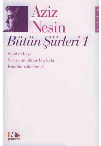 Aziz Nesin Bütün Şiirleri 1