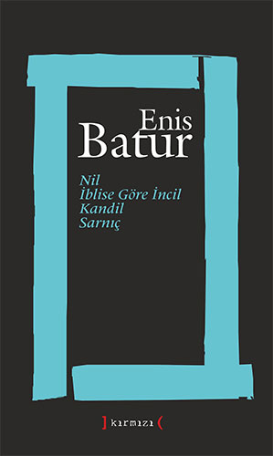 Nil İblise Göre İncil Kandil Sarnıç Nil İblise Göre İncil Kandil Sarnıç