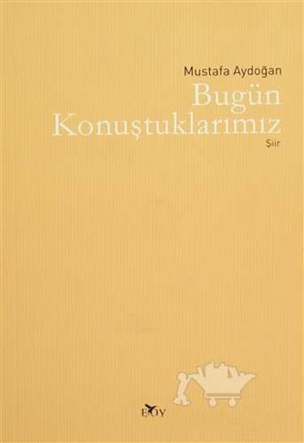 Bugün Konuştuklarımız Bugün Konuştuklarımız