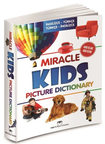 Miracle Kids Picture Dictionary Miracle Kids Picture Dictionary