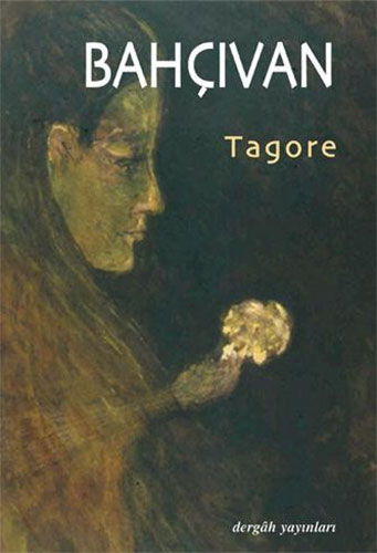 Bahçıvan Tagore Bahçıvan Tagore