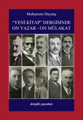 Yeni Kitap Dergisinde On Yazar On Mülakat