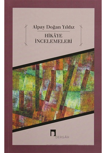 Hikaye İncelemeleri