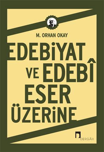 Edebiyat Ve Edebi Eser Üzerine