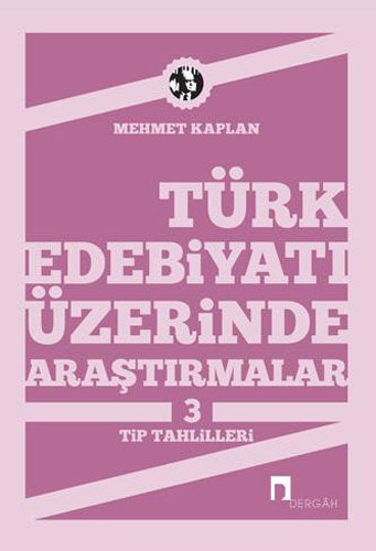 Türk Edebiyatı Üzerinde Araştırmalar 3 Türk Edebiyatı Üzerinde Araştırmalar 3