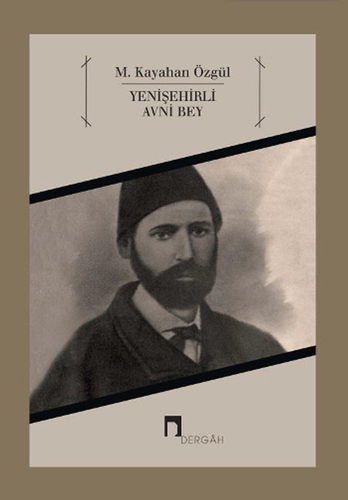 Yenişehirli Avni Bey Yenişehirli Avni Bey