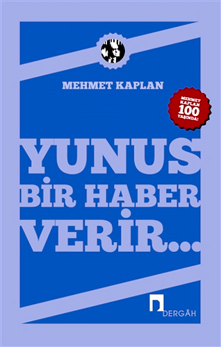 Yunus Bir Haber Verir