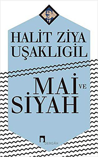 Mai Ve Siyah Mai Ve Siyah