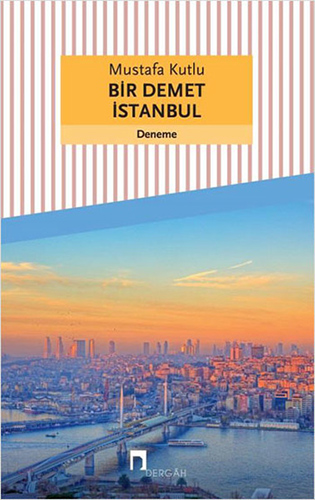 Bir Demet İstanbul Bir Demet İstanbul