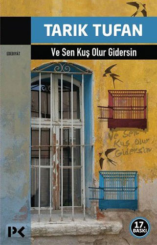 Ve Sen Kuş Olur Gidersin Ve Sen Kuş Olur Gidersin