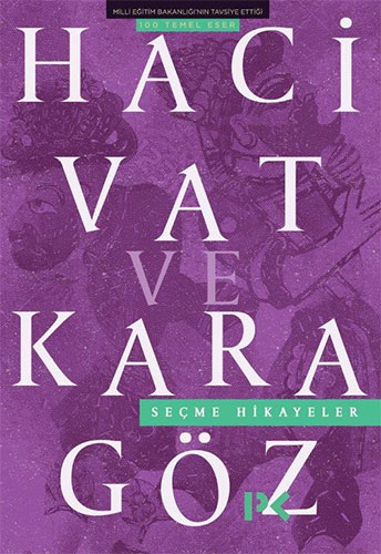 Hacivat Ve Karagöz-Seçme Hikayeler Hacivat Ve Karagöz-Seçme Hikayeler